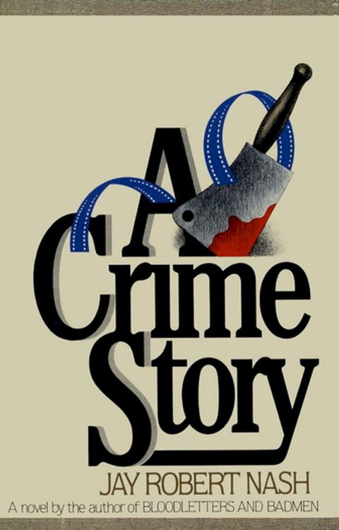 A Crime Story(Kobo/電子書)