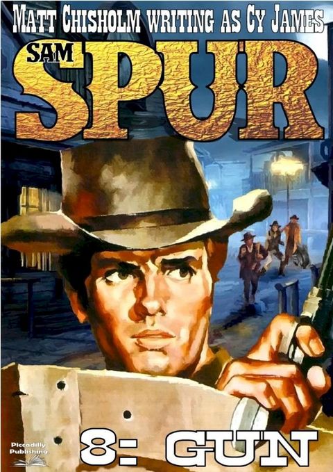 Sam Spur 8: Gun(Kobo/電子書)