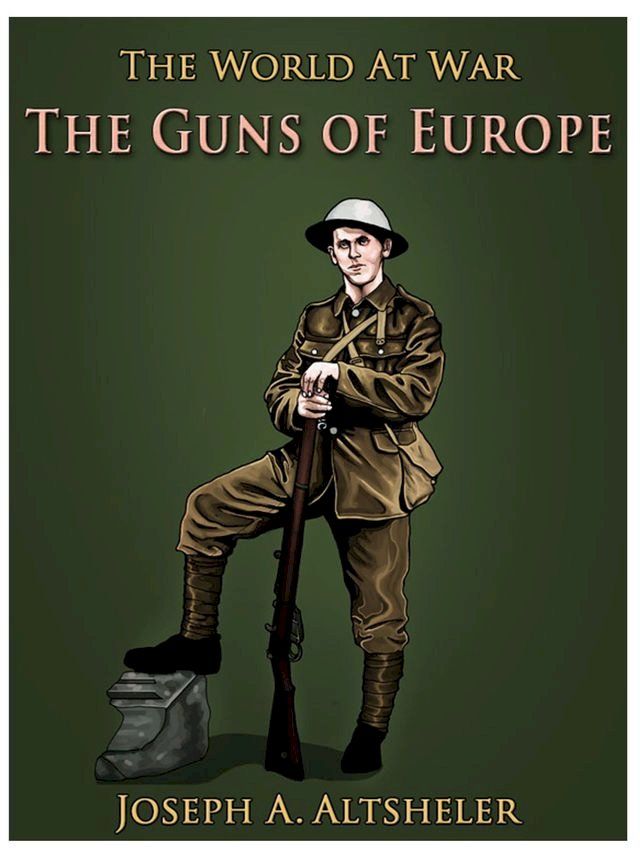  The Guns of Europe(Kobo/電子書)