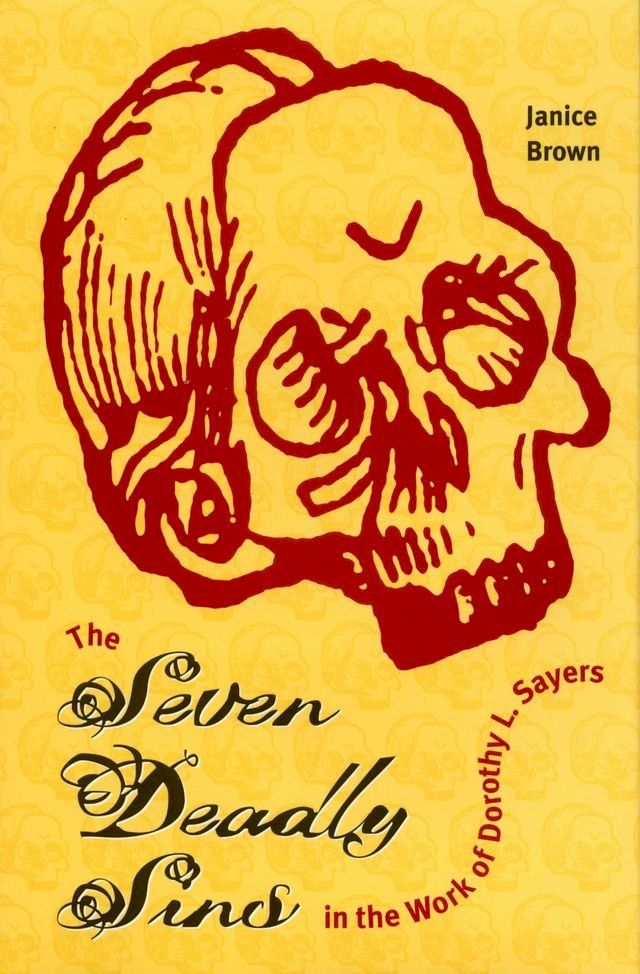  The Seven Deadly Sins in the Work of Dorothy L. Sayers(Kobo/電子書)