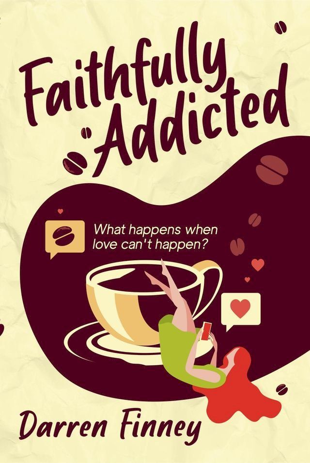  Faithfully Addicted(Kobo/電子書)