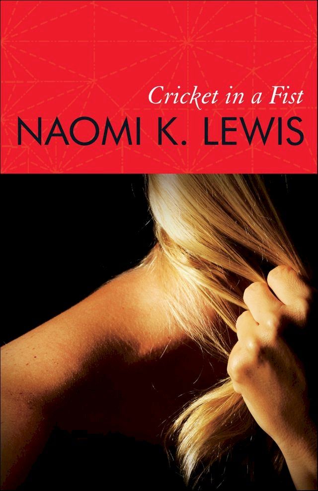  Cricket in a Fist(Kobo/電子書)