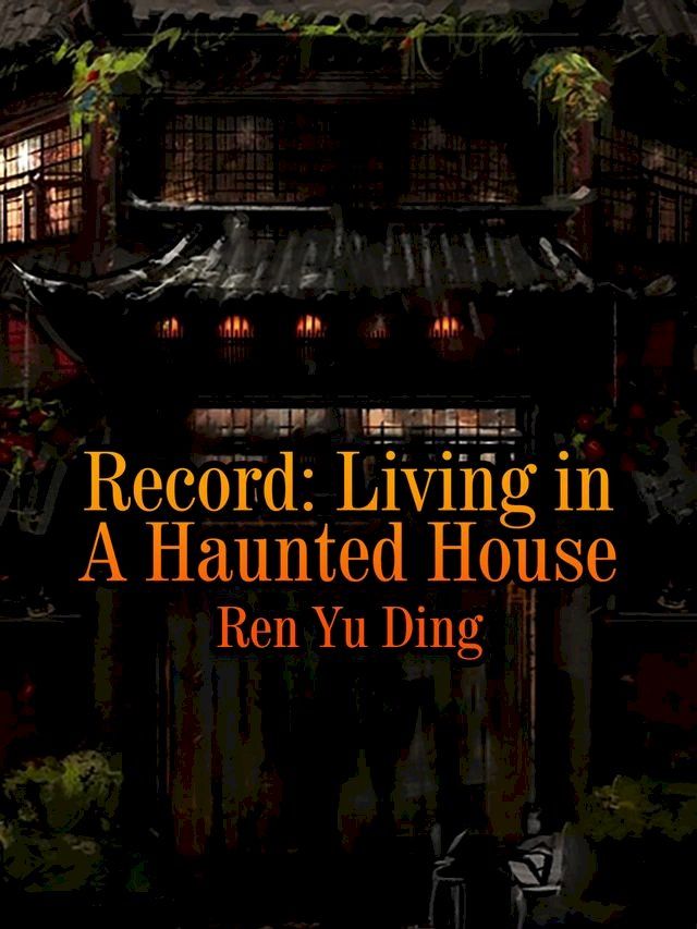  Record: Living in A Haunted House(Kobo/電子書)