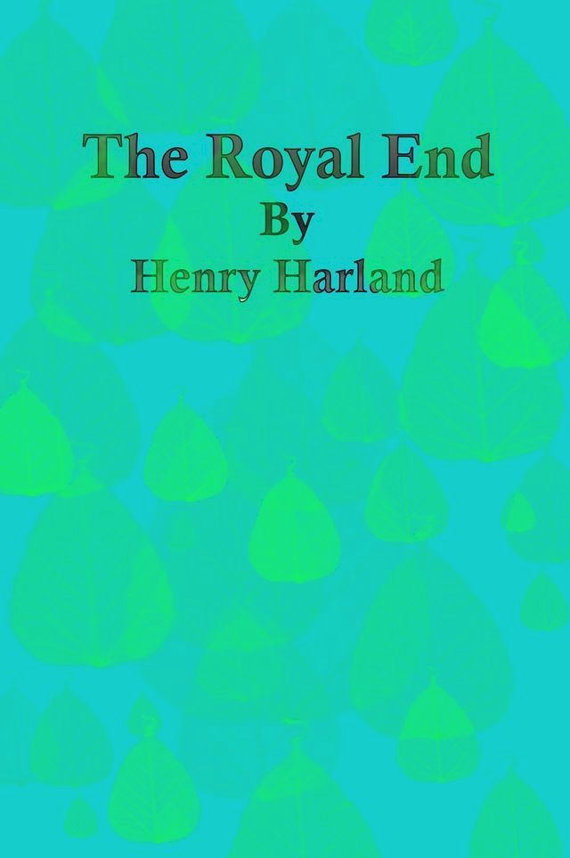  The Royal End(Kobo/電子書)