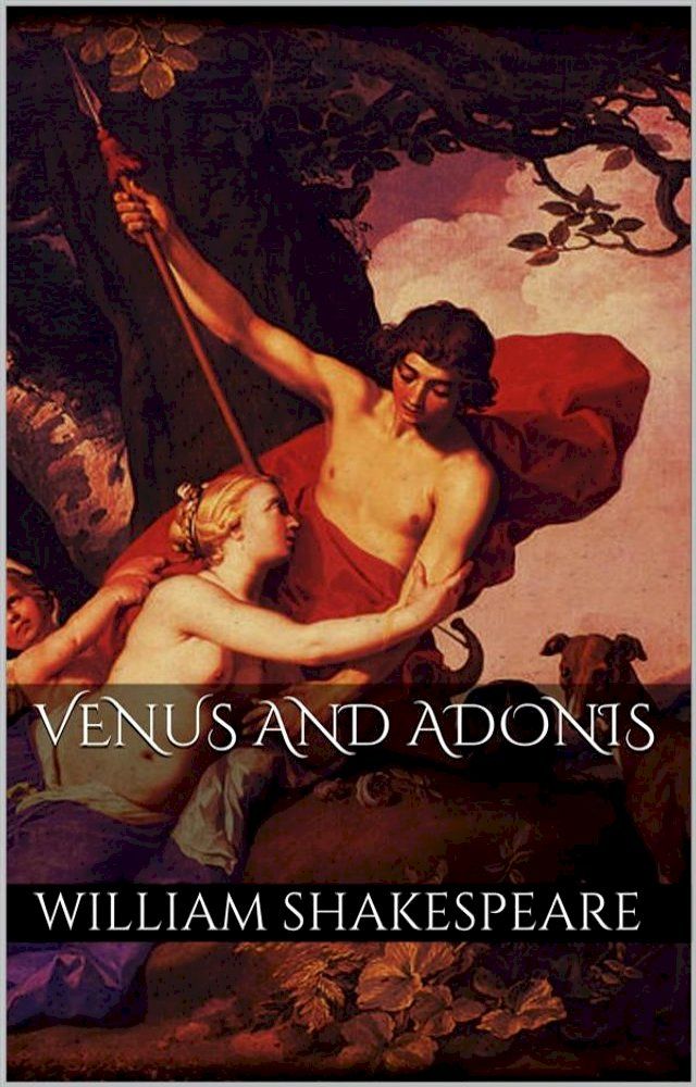  Venus and Adonis(Kobo/電子書)