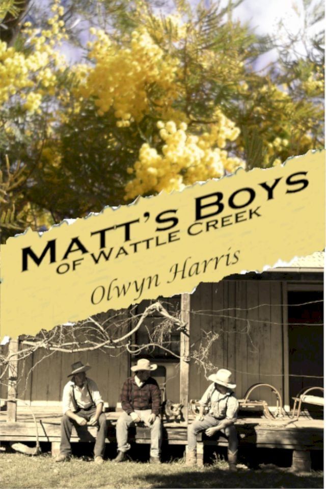  Matt's Boys of Wattle Creek(Kobo/電子書)