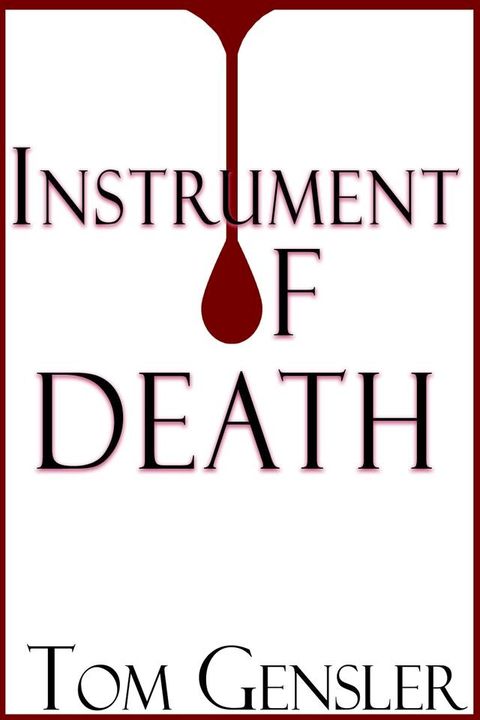 Instrument of Death(Kobo/電子書)