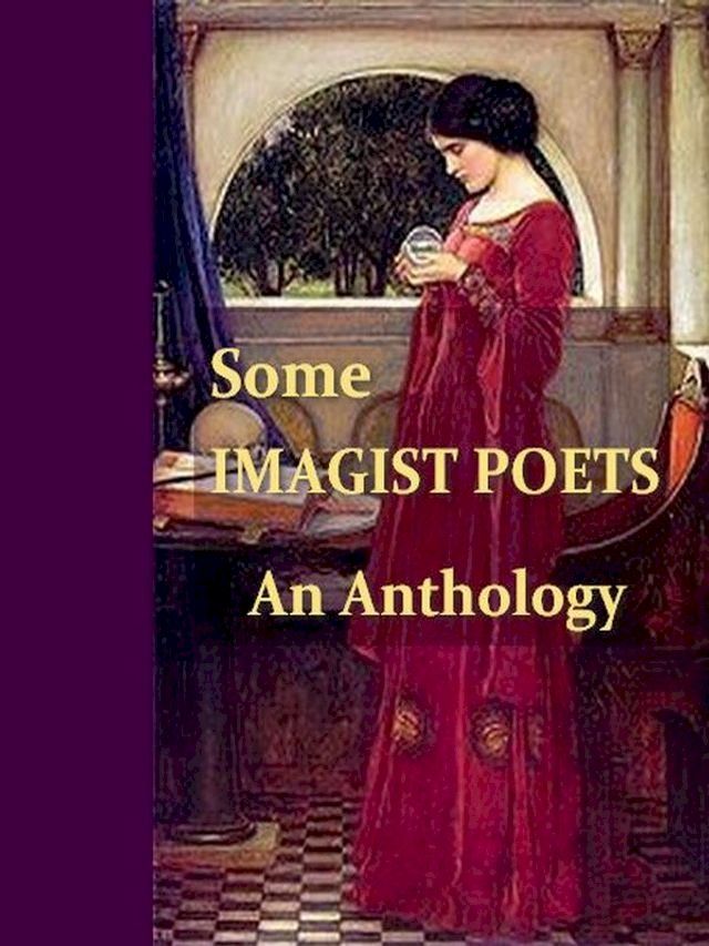  Some Imagist Poets(Kobo/電子書)