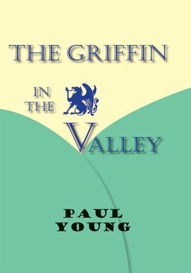  The Griffin in the Valley(Kobo/電子書)