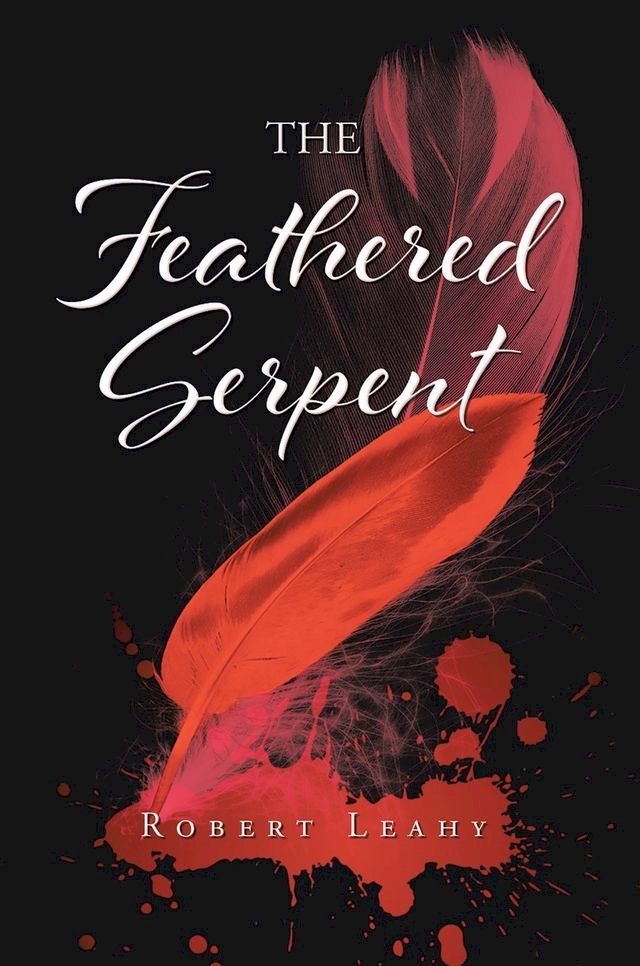  The Feathered Serpent(Kobo/電子書)