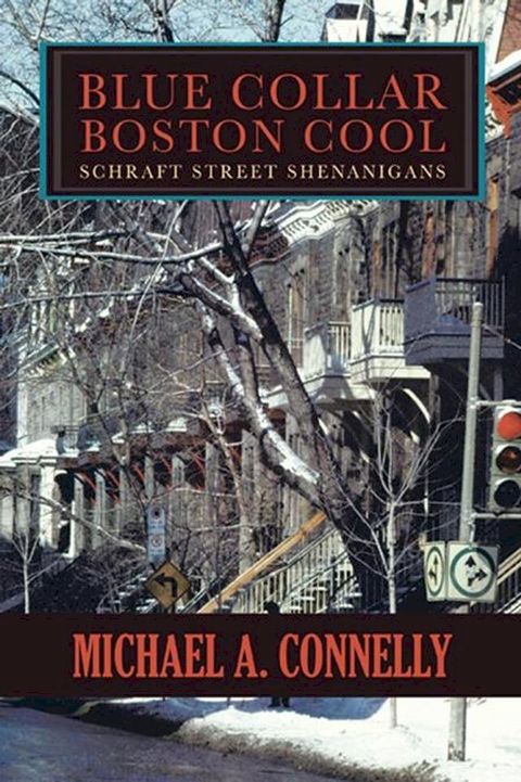 Blue Collar Boston Cool(Kobo/電子書)