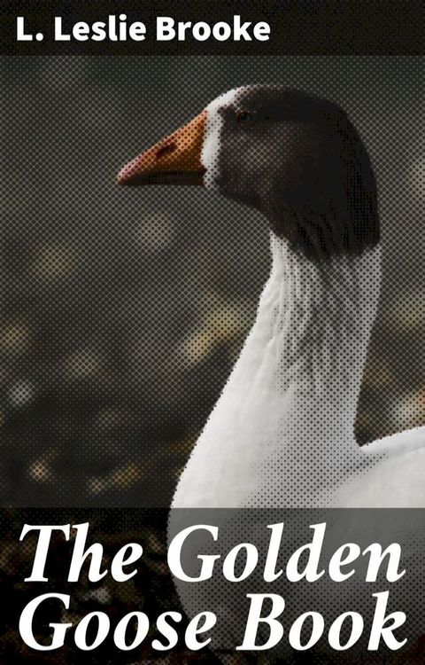 The Golden Goose Book(Kobo/電子書)