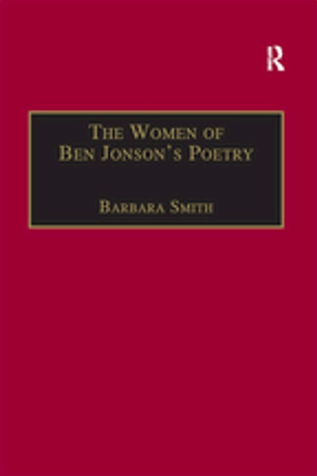  The Women of Ben Jonson's Poetry(Kobo/電子書)