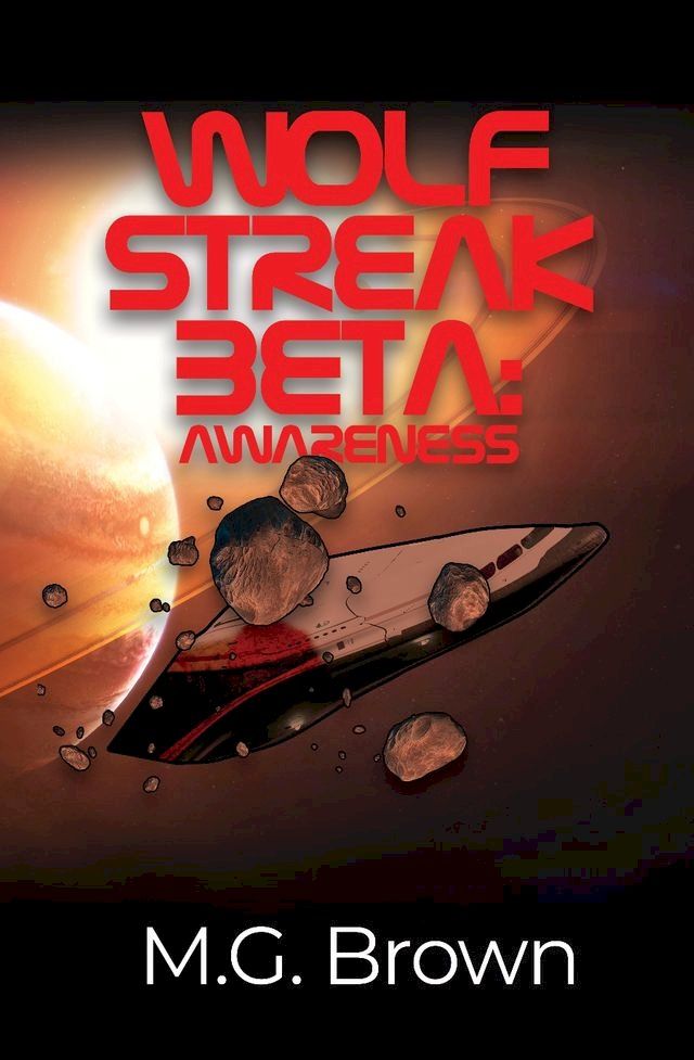  Wolf Streak Beta(Kobo/電子書)