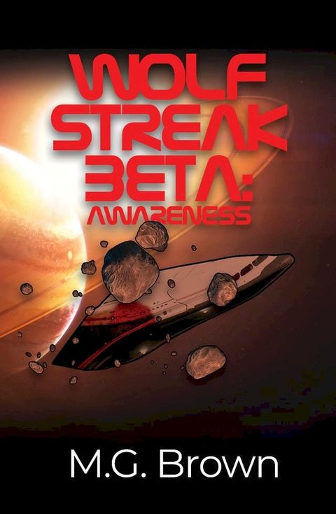 Wolf Streak Beta(Kobo/電子書)