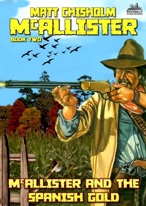 McAllister and the Spanish Gold (A Rem McAllister Western)(Kobo/電子書)