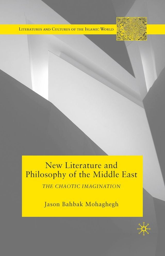  New Literature and Philosophy of the Middle East(Kobo/電子書)