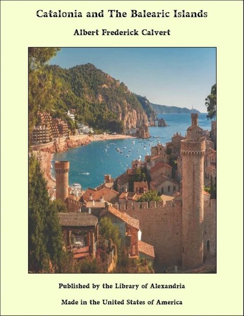 Catalonia and The Balearic Islands(Kobo/電子書)