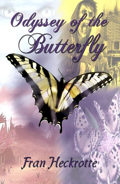 Odyssey of the Butterfly(Kobo/電子書)