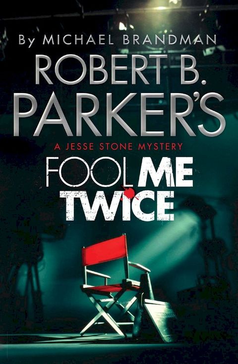 Robert B. Parker's Fool Me Twice(Kobo/電子書)