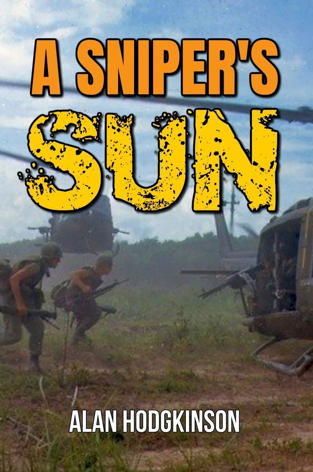  A Sniper's Sun(Kobo/電子書)