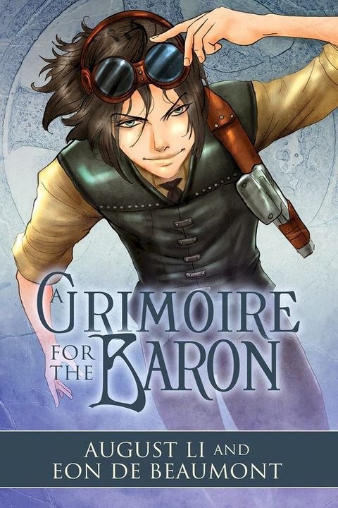 A Grimoire for the Baron(Kobo/電子書)