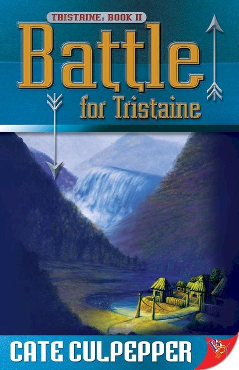 Battle For Tristaine(Kobo/電子書)