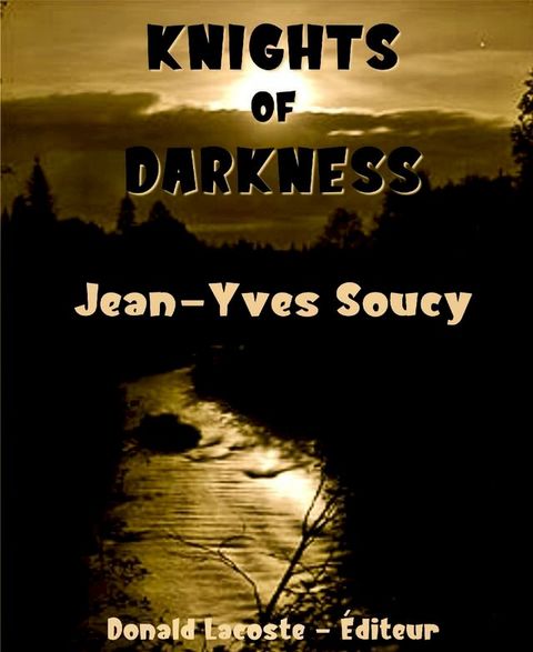 Knights of Darkness(Kobo/電子書)