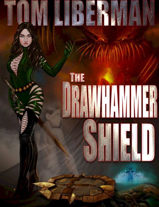  The Drawhammer Shield(Kobo/電子書)