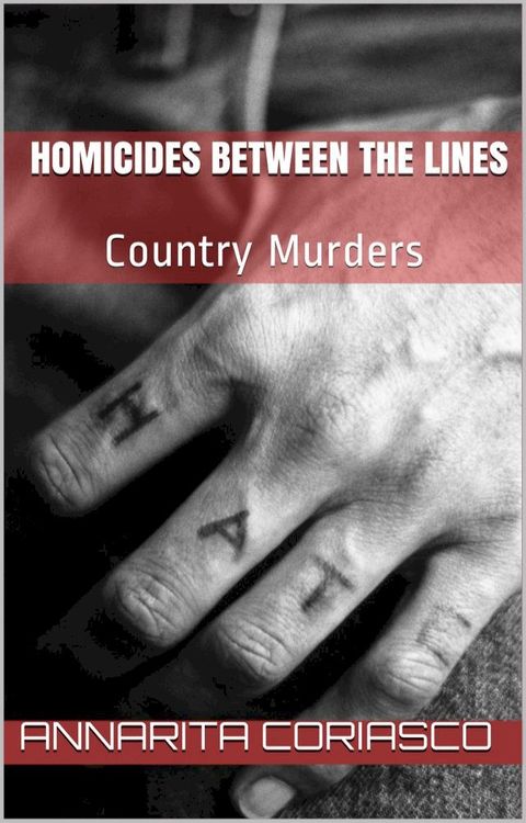 HOMICIDES BETWEEN THE LINES(Kobo/電子書)