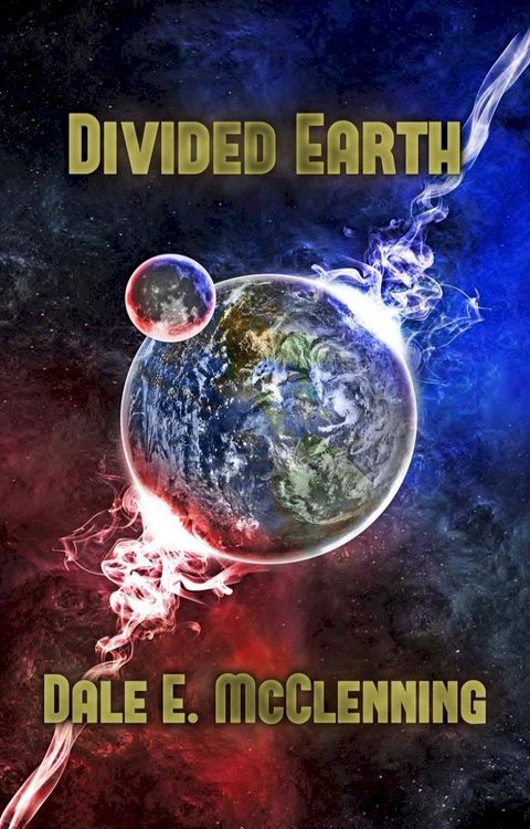 Divided Earth(Kobo/電子書)