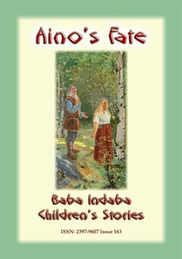  AINO'S FATE - A Finnish Children’s Story(Kobo/電子書)