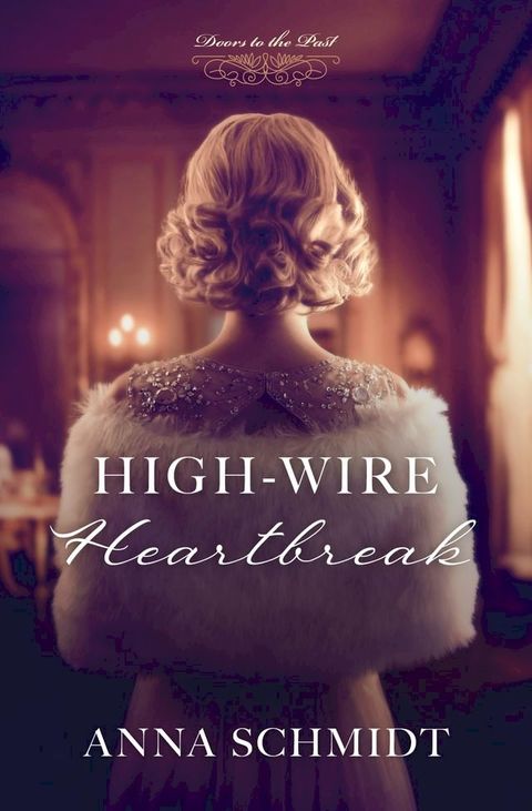 High-Wire Heartbreak(Kobo/電子書)