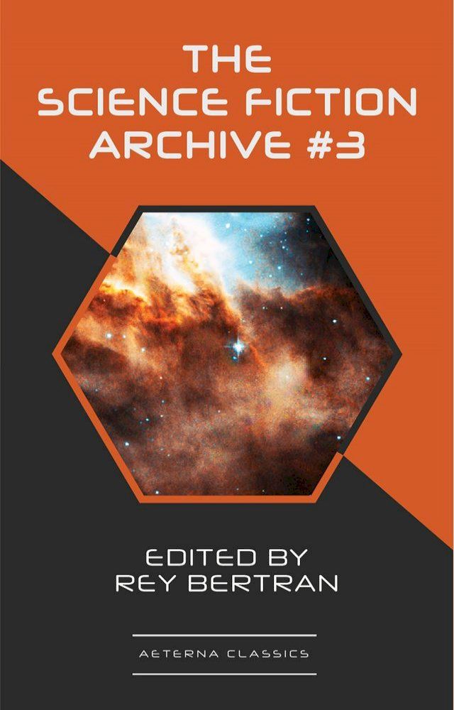  The Science Fiction Archive #3(Kobo/電子書)