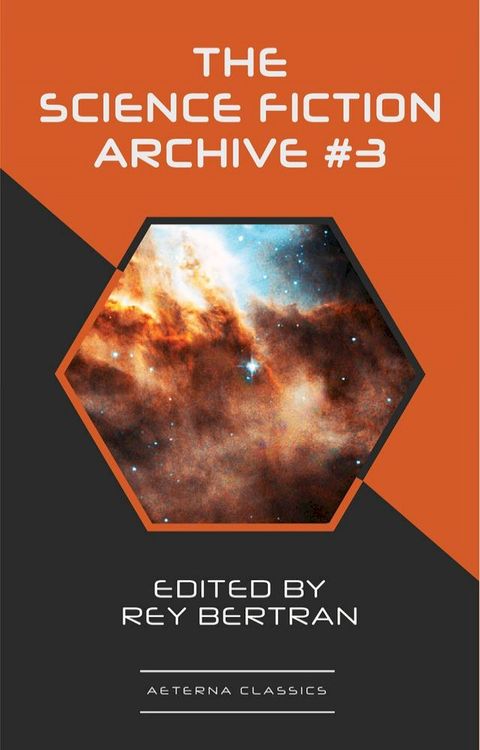 The Science Fiction Archive #3(Kobo/電子書)