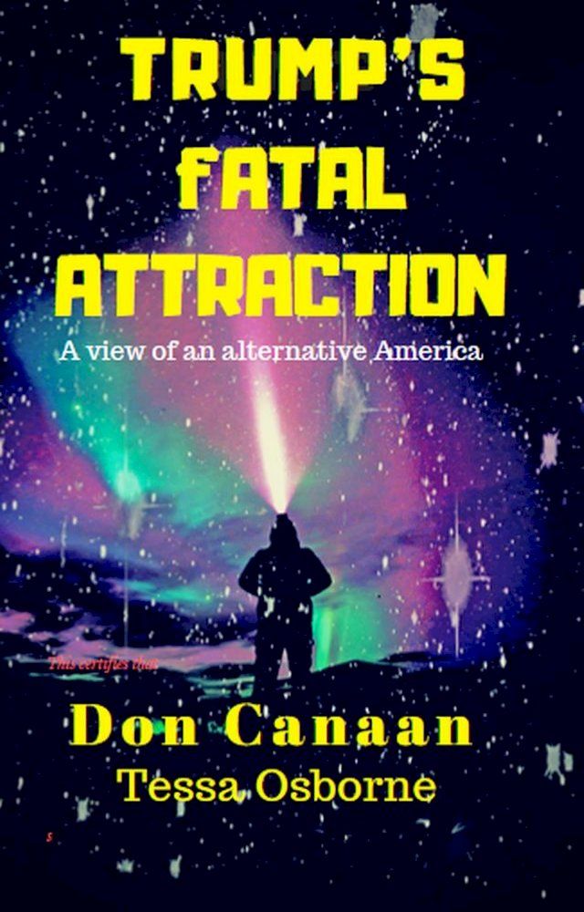  Trump's Fatal Attraction(Kobo/電子書)