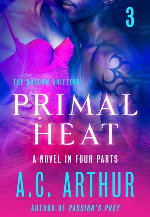 Primal Heat Part 3(Kobo/電子書)