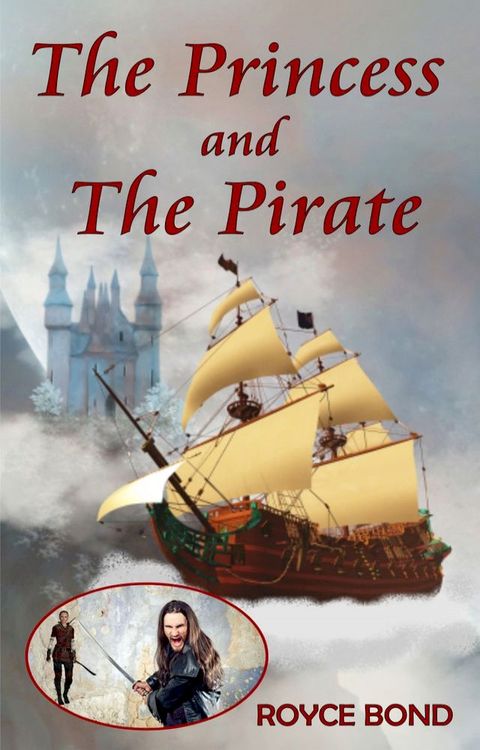 The Princess and The Pirate(Kobo/電子書)