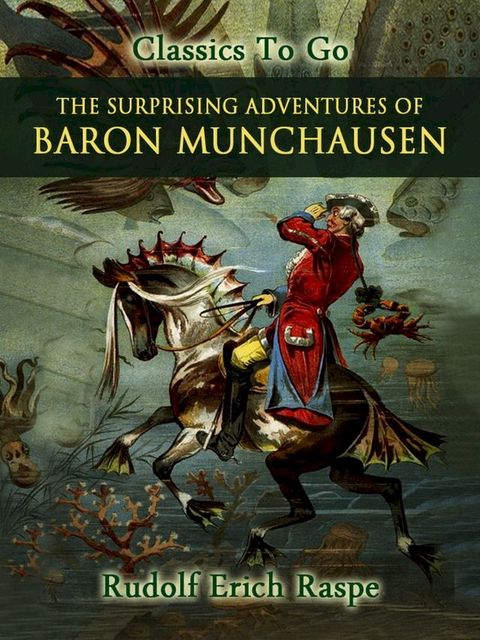 The Surprising Adventures of Baron Munchausen(Kobo/電子書)