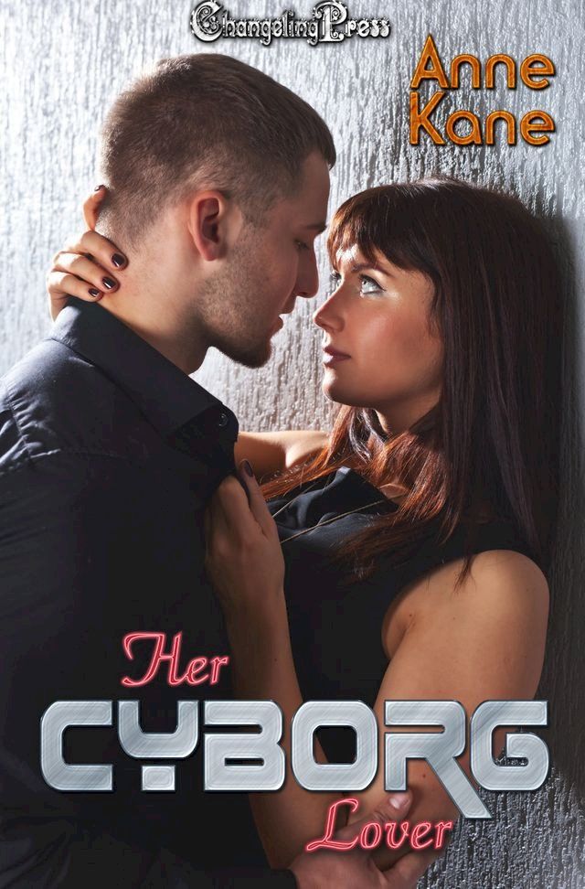  Her Cyborg Lover(Kobo/電子書)