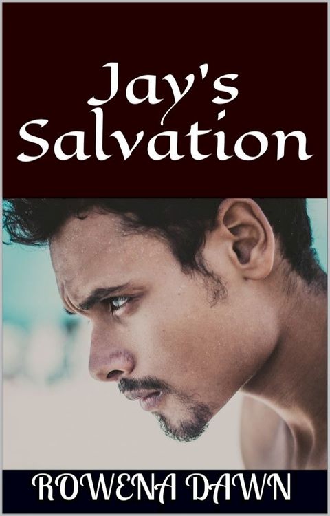 Jay's Salvation (Book 3 in The Winstons Series)(Kobo/電子書)