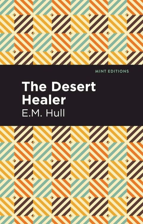 The Desert Healer(Kobo/電子書)