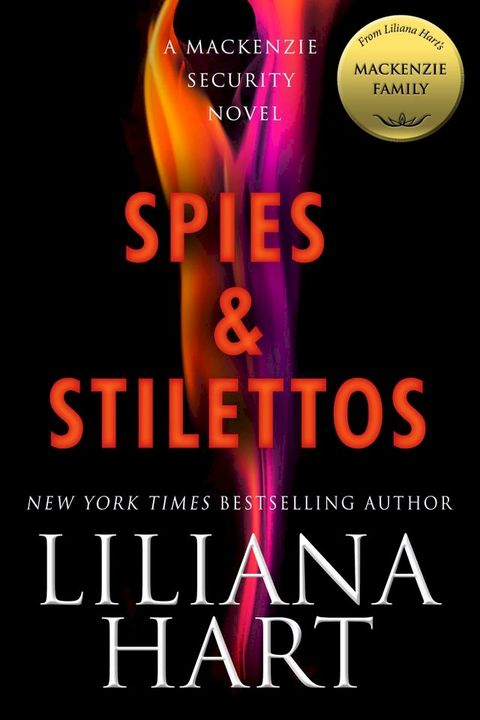 Spies & Stilettos: A MacKenzie Family Novel(Kobo/電子書)