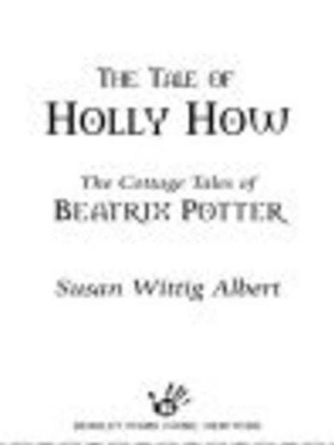 The Tale of Holly How(Kobo/電子書)