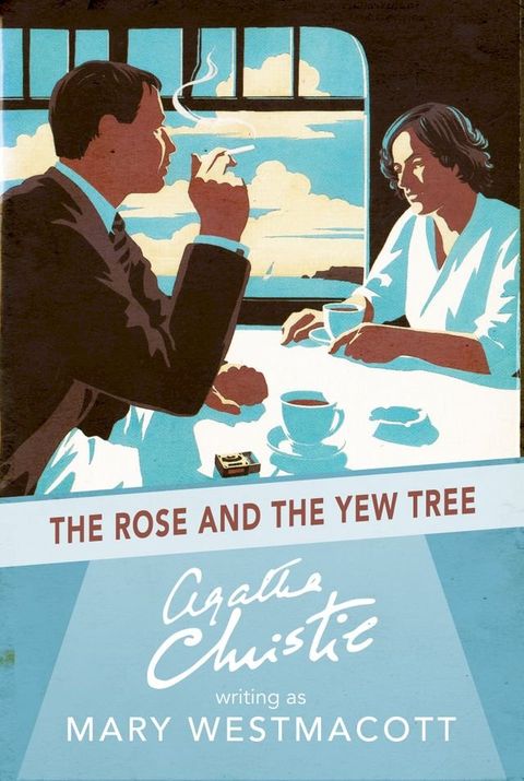 The Rose and the Yew Tree(Kobo/電子書)