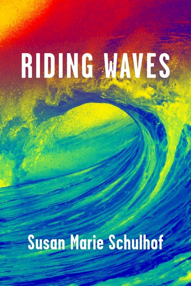  Riding Waves(Kobo/電子書)