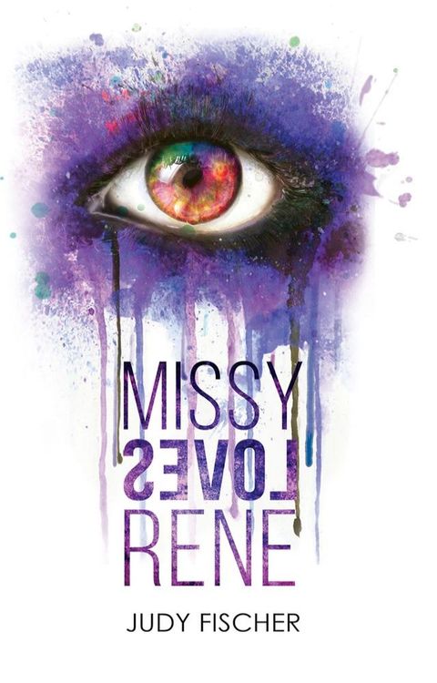 Missy Loves Ren�(Kobo/電子書)