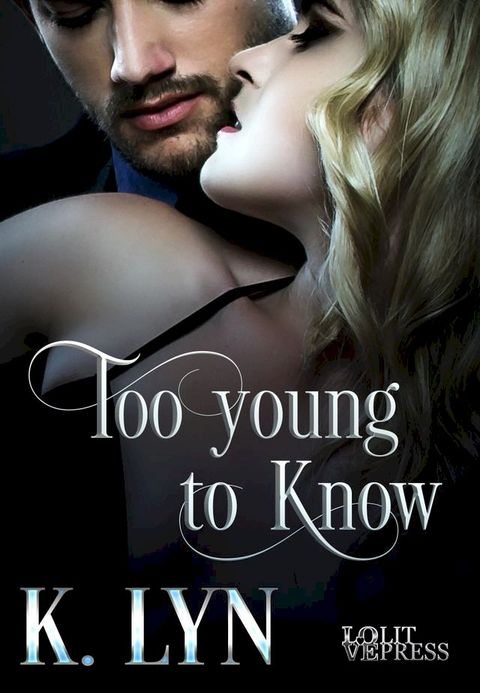 Too Young to Know(Kobo/電子書)