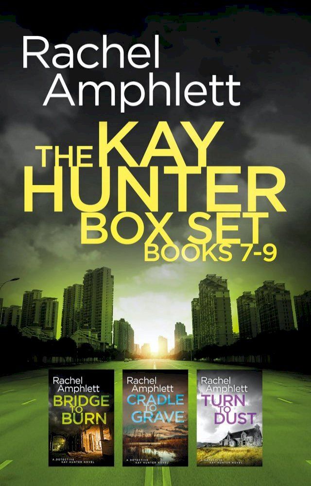  The Detective Kay Hunter series books 7-9(Kobo/電子書)