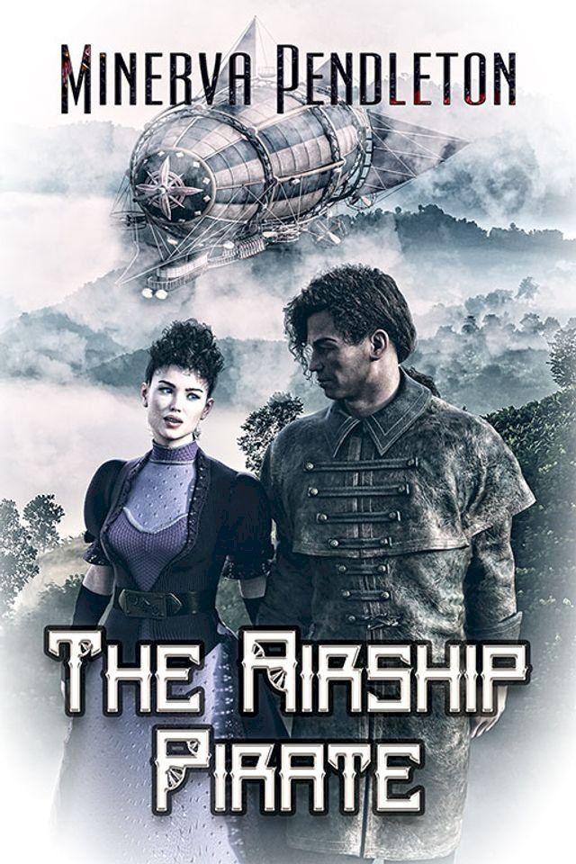  The Airship Pirate(Kobo/電子書)